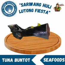 Load image into Gallery viewer, Tuna Buntot
